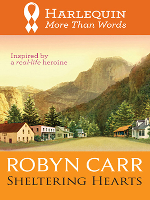 Title details for Sheltering Hearts by Robyn Carr - Available